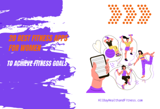 20 Best Fitness Apps for Women