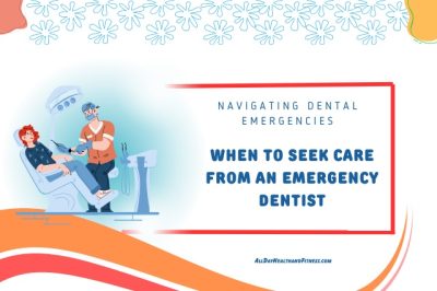 Navigating Dental Emergencies